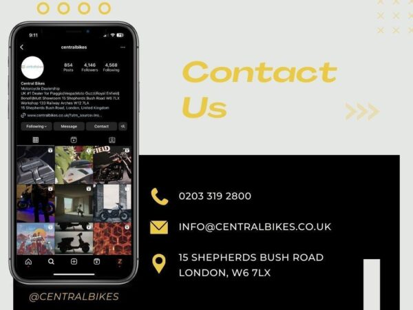 A smartphone displaying the Instagram profile of Central Bikes, a motorcycle dealership, showing their contact information, including phone number, email address, and physical location in London. The profile has 854 posts, 4,146 followers, and 4,568 following, with a black background and yellow text highlighting "Contact Us."